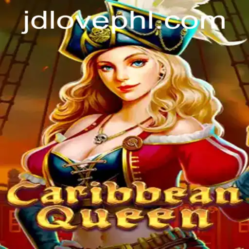 Dive into the Thrilling World of CaribbeanQueen: The Ultimate Gaming Experience with JDLOVE