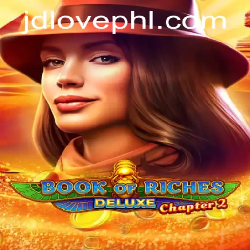 Book of Riches Deluxe Chapter 2: Journey into Adventure with JDLOVE